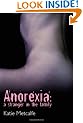 Anorexia: A Stranger in the Family