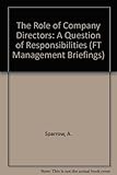 The responsibilities of company directors