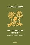 The mirabelle pickers