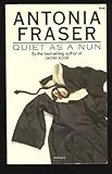 Quiet as a nun