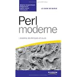 Perl moderne: L'essentiel des pratiques actuellespar S�bastien Aperghis...