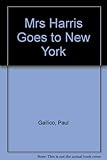 Mrs Harris goes to New York