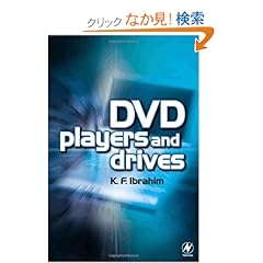 【クリックでお店のこの商品のページへ】DVD Players and Drives: K. F. Ibrahim: 洋書