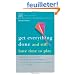 Get Everything Done: And Still Have Time to Play