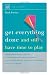 Get Everything Done (Help Yourself)