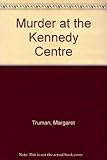 Murder at the Kennedy Center