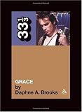 Jeff Buckley`s Grace (33 1/3)