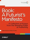 Book: A Futurist's Manifesto: A Futurist's Manifesto