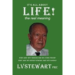 It's All About L I F E !: The Real Meaning
