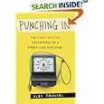 Punching In: The Unauthorized Adventures of a Front-Line Employee