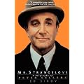 Mr. Strangelove: A Biography of Peter Sellers book cover