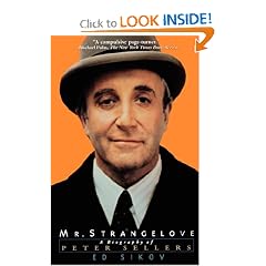 Mr. Strangelove: A Biography of Peter Sellers