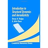 introduction to structural dynamics and aeroelasticity cambridge aerospace series