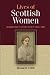 The Lives of Scottish Women: Women and Scottish Society 1800-1980 by William Knox