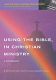 Using the Bible in Christian Ministry
