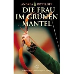 Die Frau im gr�nen Mantel (Historische Romane Von Zabern)