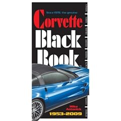 The Corvette Black Book 1953-2009