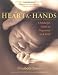 Heart and Hands: A Midwife's Guide to Pregnancy and Birth