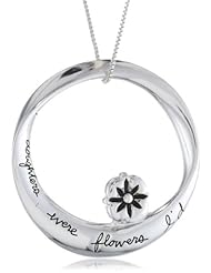 Sterling Silver "If Daughters Were Flowers Id Pick You" Mobius Circle Pendant Necklace , 18"