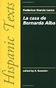 La Casa de Bernarda Alba (Spanish Texts)