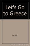 Let's go to Greece