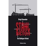 Stahlbeton: Ein Stuttgart-Krimivon "Birgit Hummler"
