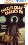 Charlie Chan Carries On: A Charlie Chan Mystery (Charlie Chan Mysteries)