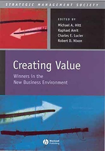 Creating Value: Winners in the New Business Environment (Strategic Management Society)