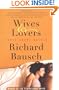 Wives & Lovers: Three Short Novels