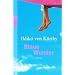 von Frau f�r Frau - was f�rs Herz und was zum Lachen