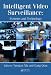 Intelligent Video Surveillance: Systems and Technology
