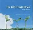 The Little Earth Book (Alastair Sawday's Fragile Earth)