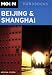 Moon Beijing and Shanghai (Moon Handbooks)