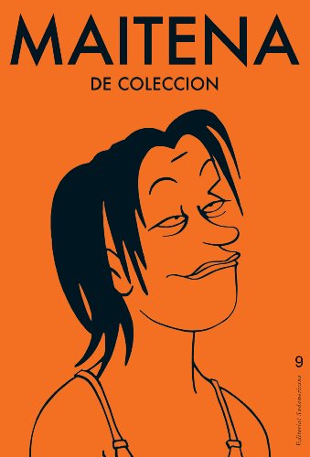 Maitena de coleccion 9 (Spanish Edition)