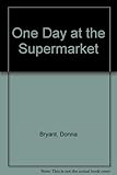 One day at the supermarket