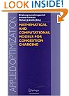 Mathematical and Computational Models for Congestion Charging (Applied Optimization)