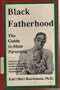 Black fatherhood: The guide to male parenting