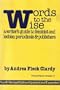 Words to the Wise: A Writer's Guide to Feminist and Lesbian Periodicals & Publishers (Firebrand sparks pamphlet)
