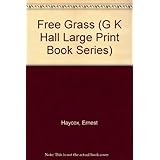 free grass g k hall large print book series