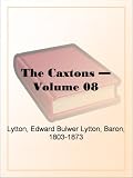 The Caxtons  Volume 08