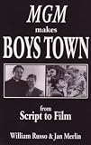 MGM Makes Boys Town