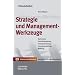 Handelsblatt Mittelstands-Bibliothek. Gesamtwerk in 12 B�nden: Strategie und Managementwerkzeuge