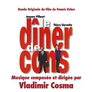 Diner De Cons Vladimir Cosma