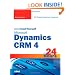 Sams Teach Yourself Microsoft Dynamics CRM 4 in 24 Hours