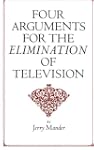 Four Arguments For The Elimination Of...