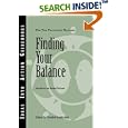 Finding Your Balance (J-B CCL (Center for Creative Leadership)) by Center for Creative Leadership, Joan Gurvis, and Gordon Patterson