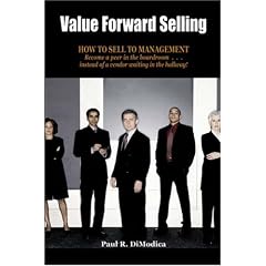 Value Forward Selling: How to Sell to Management
