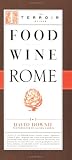 Food Wine Rome (Terrior Guides)