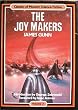 The Joy Makers (Classics of Modern Science Fiction)