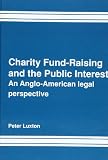 Charity fund-raising and the public interest : an Anglo-American legal perspective
